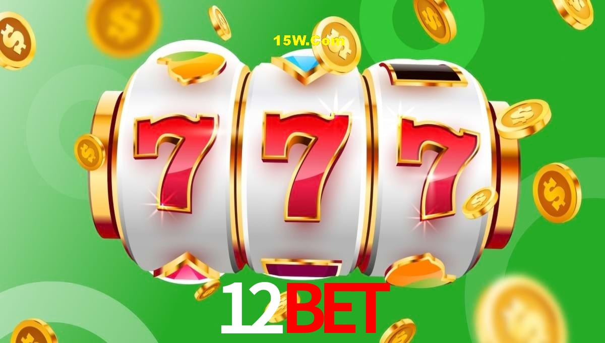 Account Benefits 12Bet